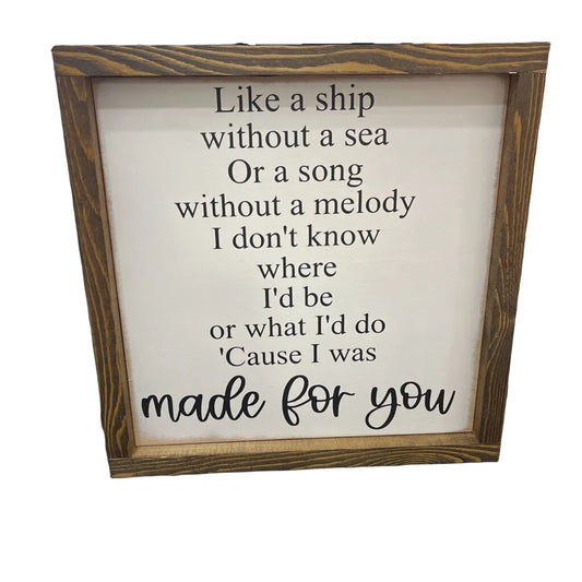 Made for You