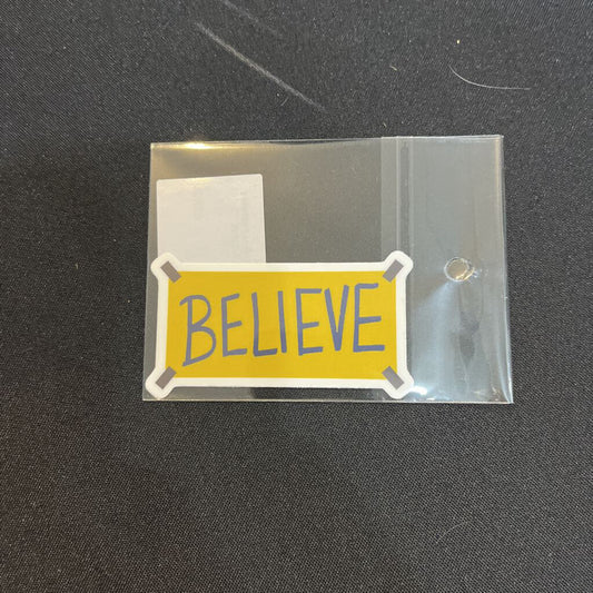 Believe Sticker