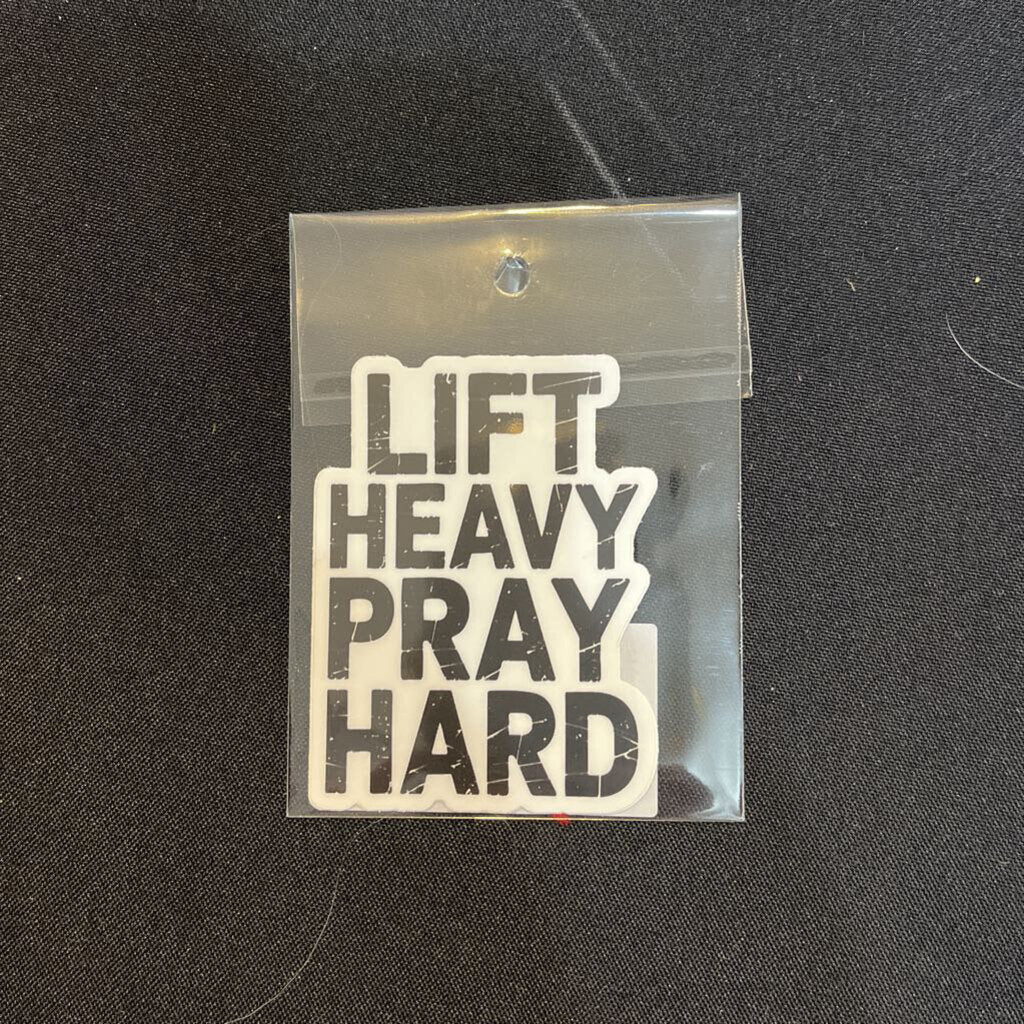 Life Heavy Pray Heavy Sticker