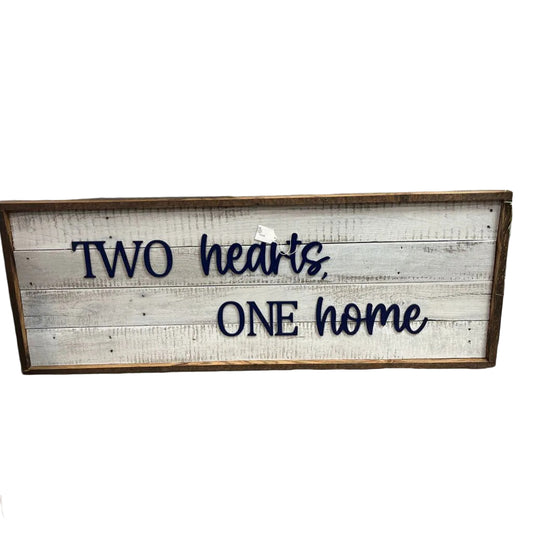 Two hearts One home (horizontal, blue script font) Pallet Sign