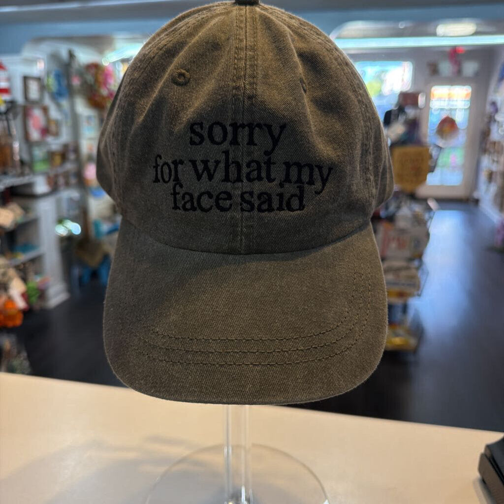 Ball Cap Sorry for what my face said Gray
