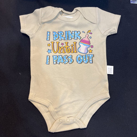 Drink Until I Pass Out (onesie, tan, 0-3M