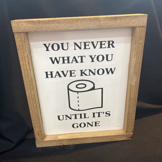 You never know