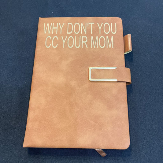 "CC Your Mom" Notebook