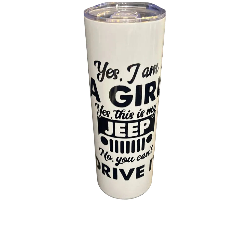 Jeep Girl Can't Drive It 20oz