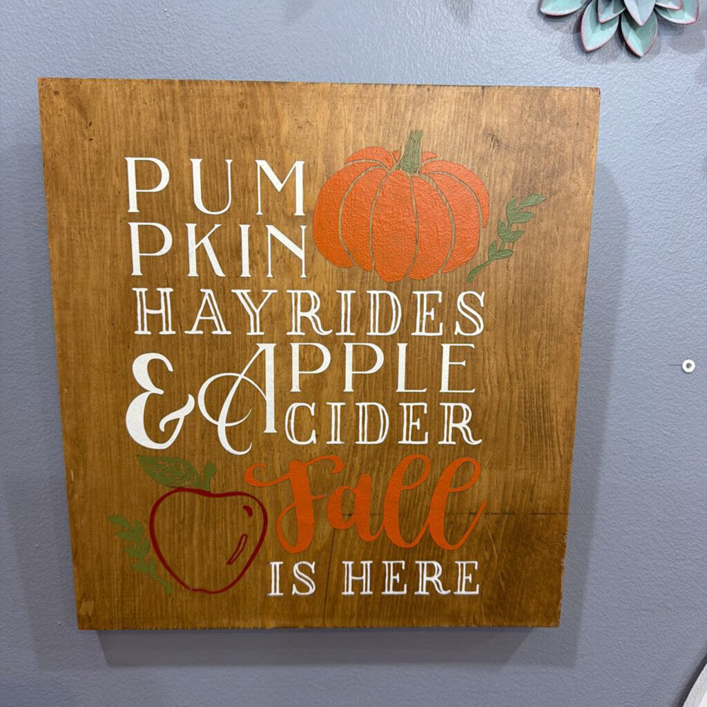 Pumpkin, Hayrides, & Apple Cider Sign (11"x12")