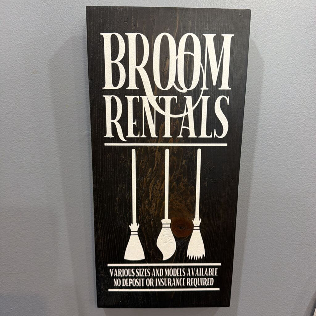 Broom Rental Sign (7"x15")