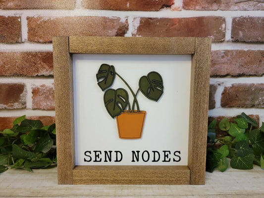 Send Nodes Monstera Sign